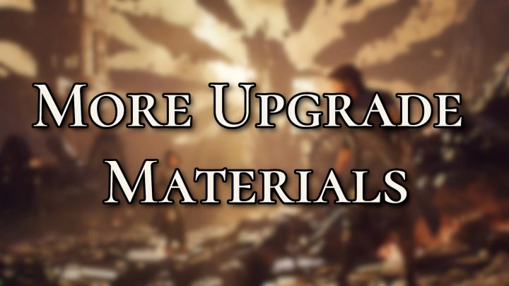 更多升级材料（More Upgrade Materials）