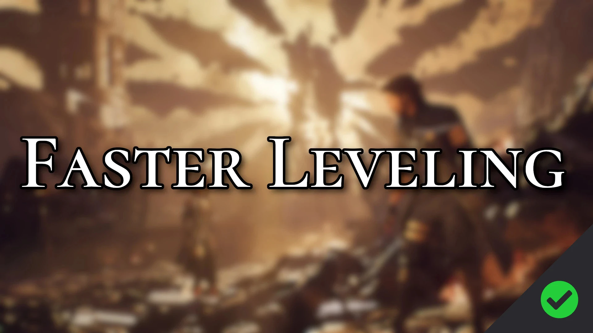 更快升级（Faster Leveling）
