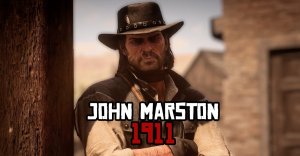 约翰·马斯顿——1911年（John Marston – 1911）