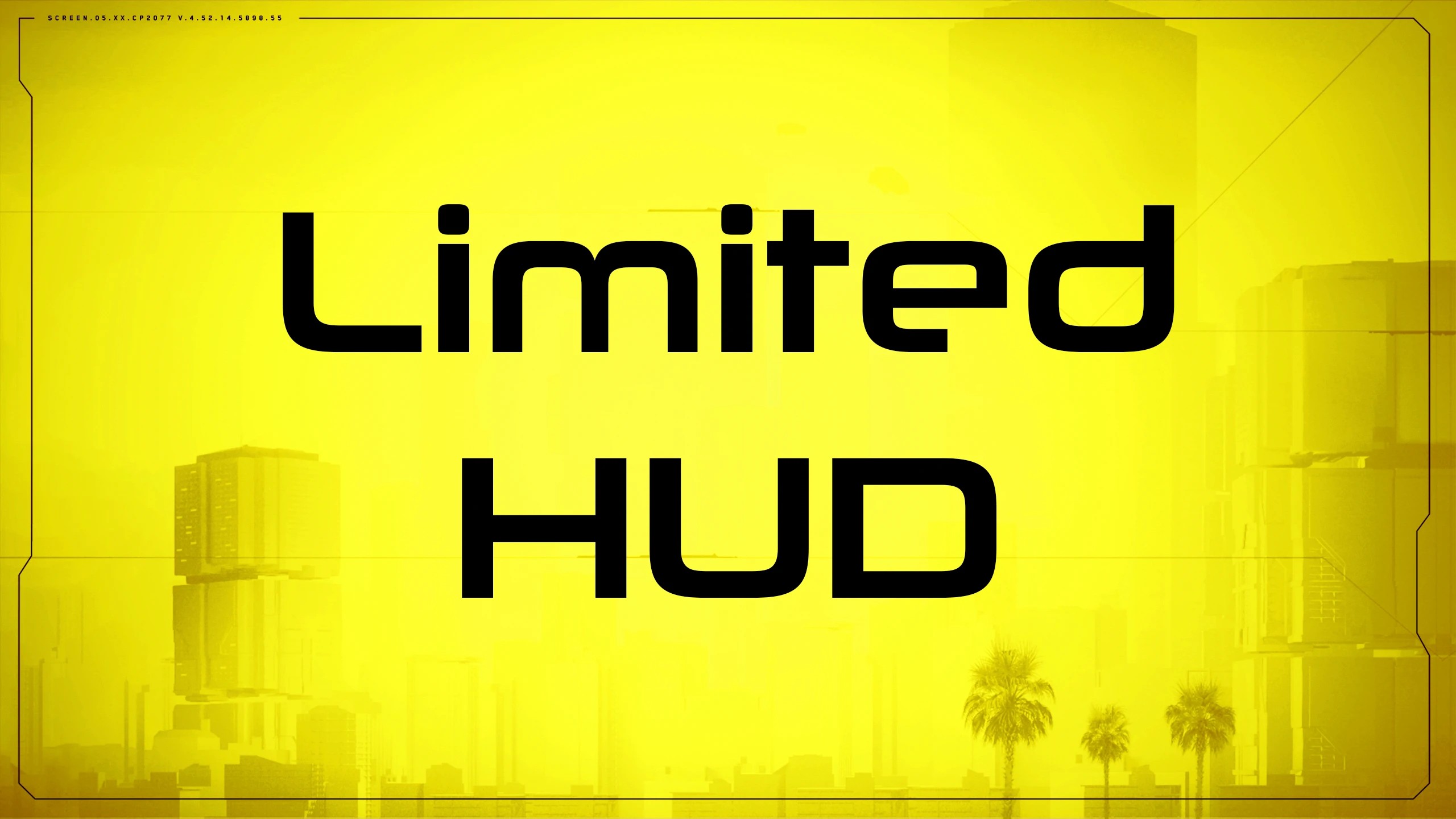 精简抬头显示（Limited HUD）