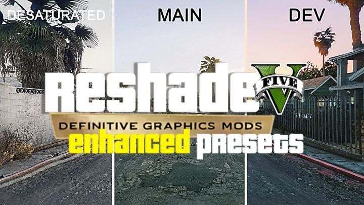 终极画质模组 – 增强版ReShade预设（Definitive Graphics Mods – Enhanced ReShade Presets）