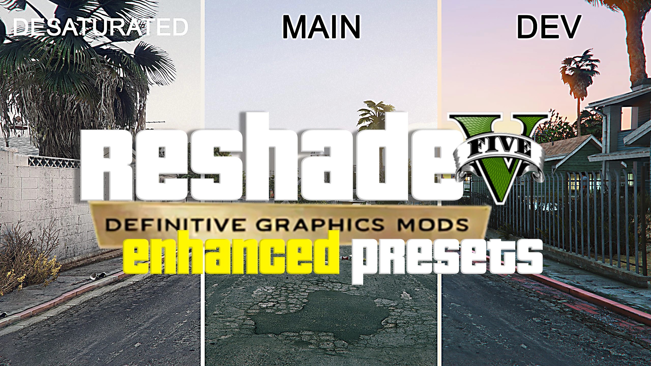 终极画质模组 – 增强版ReShade预设（Definitive Graphics Mods – Enhanced ReShade Presets）