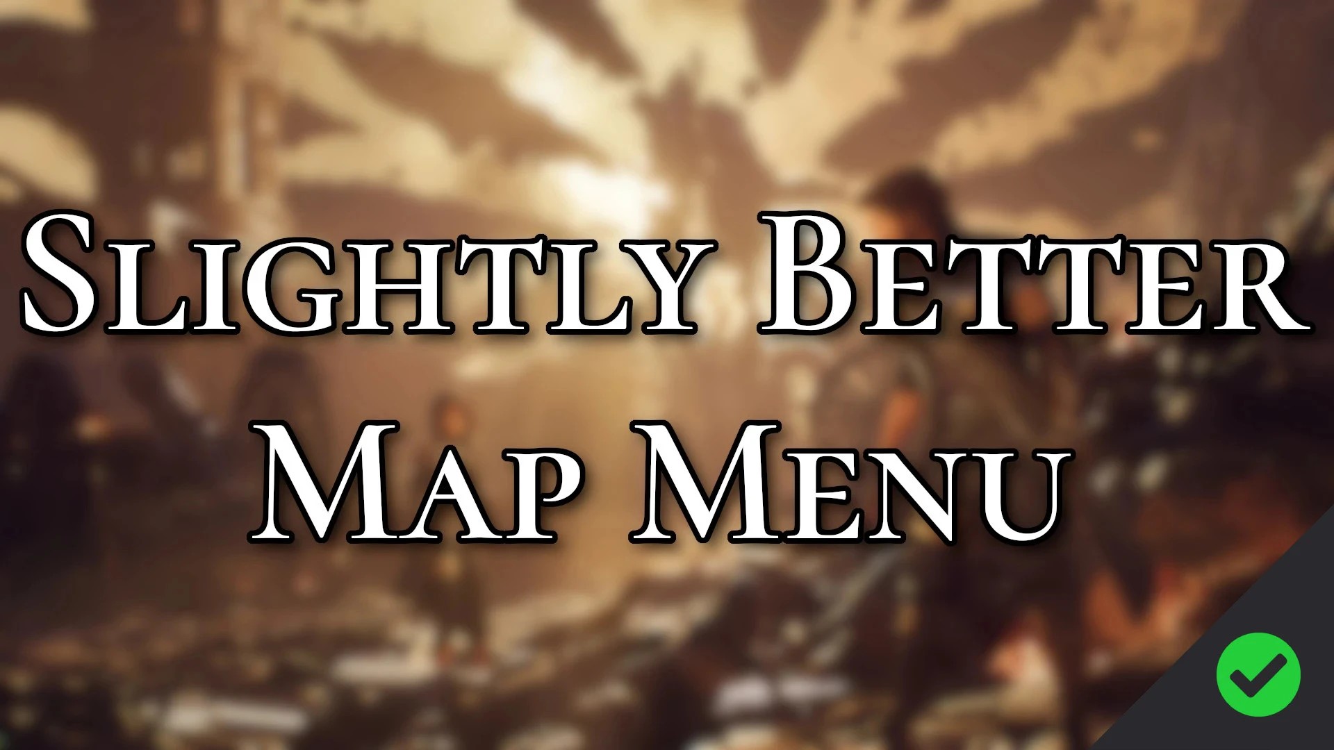 小幅优化的地图菜单（Slightly Better Map Menu）