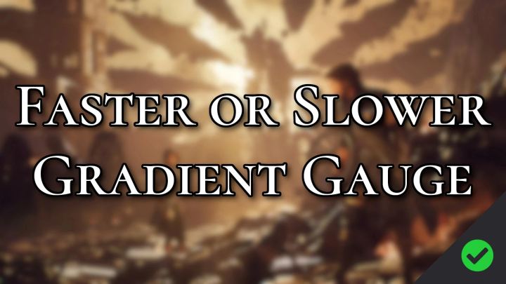 快慢梯度仪（Faster or Slower Gradient Gauge）