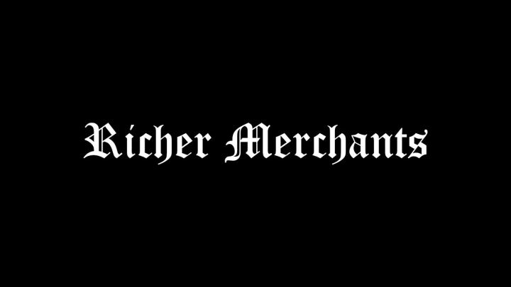 富庶商人（Richer Merchants）