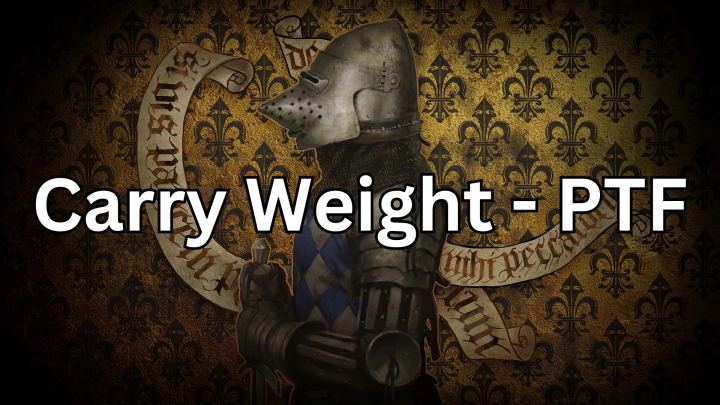 更多负重 – PTF（More Carry Weight – PTF）