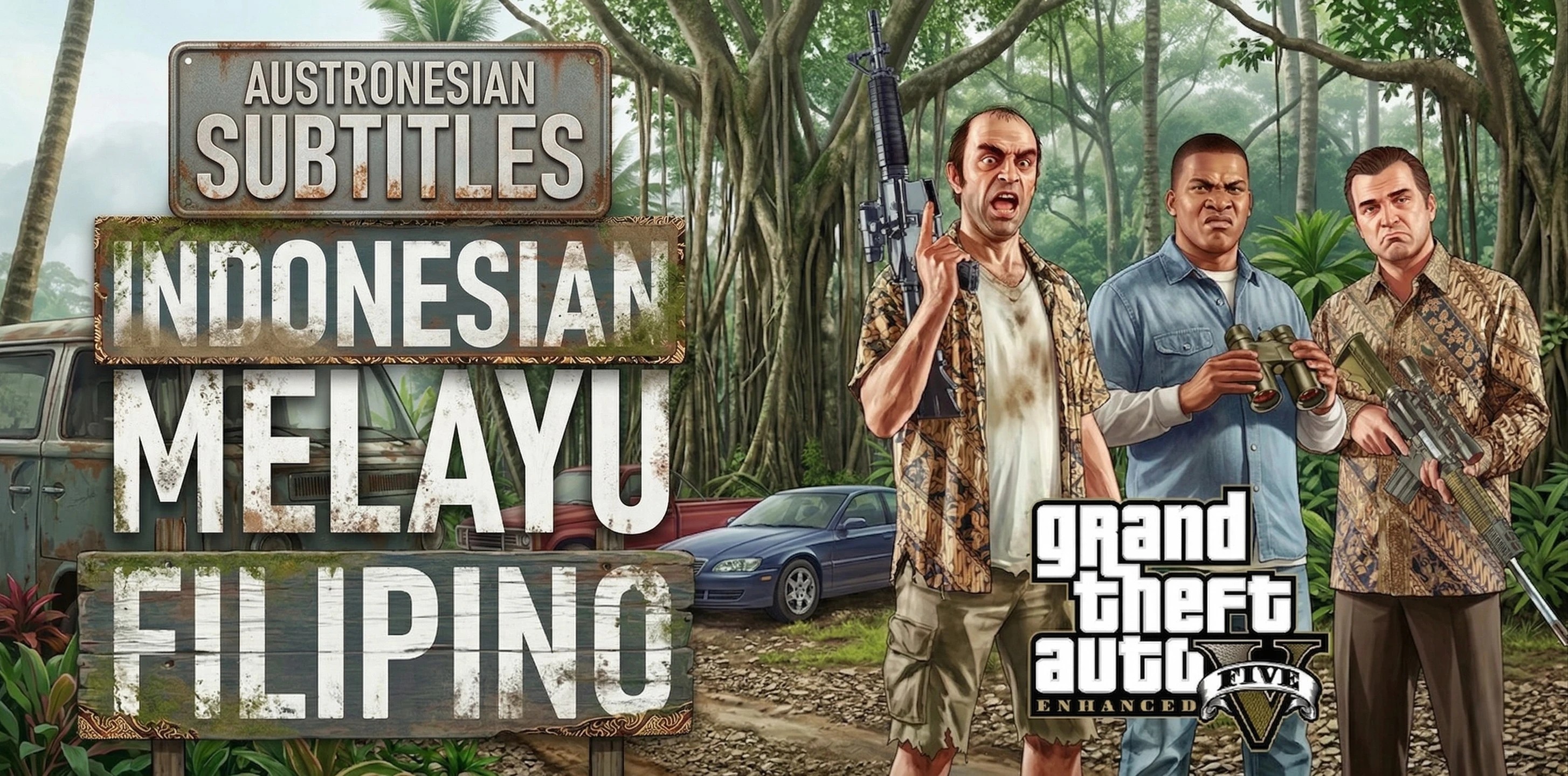 GTA V 增强版 印度尼西亚语 马来语 菲律宾语（南岛语系语言包）（GTA V Enhanced Bahasa Indonesia Melayu Filipino (Austronesian Lang Pack)）