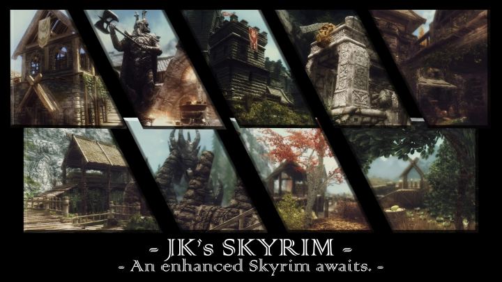 JK的天际（JK’s Skyrim）