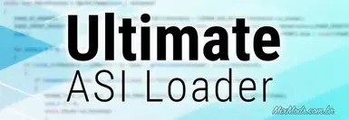 终极ASI加载器增强版（Ultimate ASI Loader Enhanced）