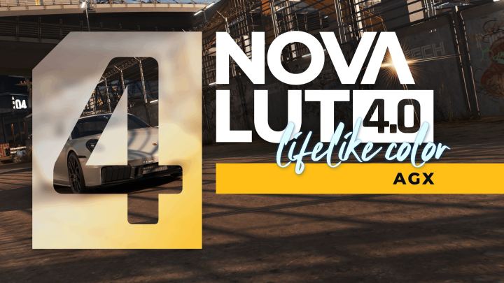 Nova LUT 4.0（AgX – 全新HDR）（Nova LUT 4.0 (AgX – New HDR)）