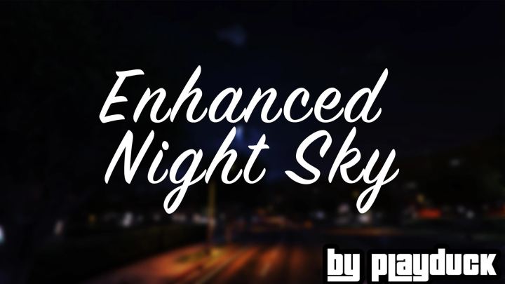 增强夜空（Enhanced Night Sky）