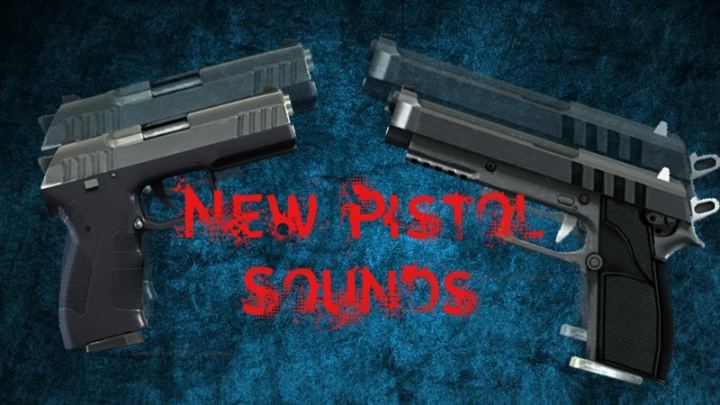 全新手枪音效（New Pistol Sounds）