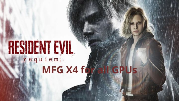 《生化危机：安魂曲》MFG x4 解锁全部GPU，支持FSR 4.1、DLSS 4.5与EXESS（MFG x4 unlocks all GPUs FSR 4.1 – DLSS 4.5 – EXESS for Resident Evil Requiem.）