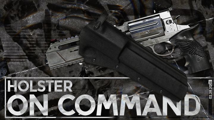 随令入套（Holster On Command）