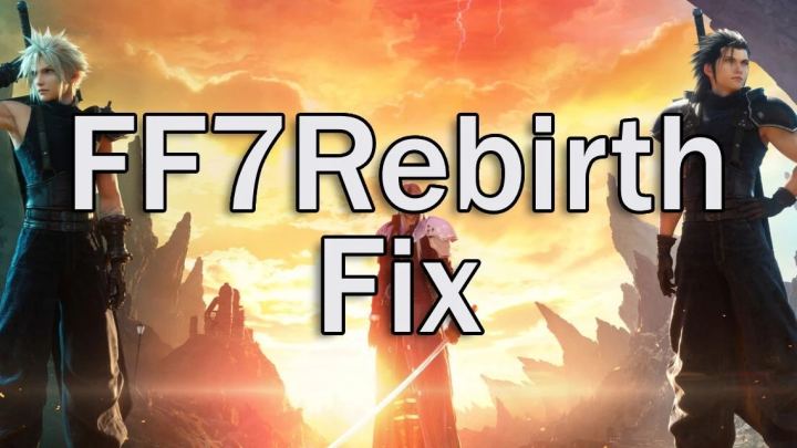《最终幻想7 重生》修复工具（超宽屏支持及更多功能）（FF7RebirthFix (Ultrawide support and more)）