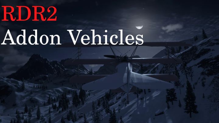 《荒野大镖客2 载具模组》（RDR2 Addon Vehicles）