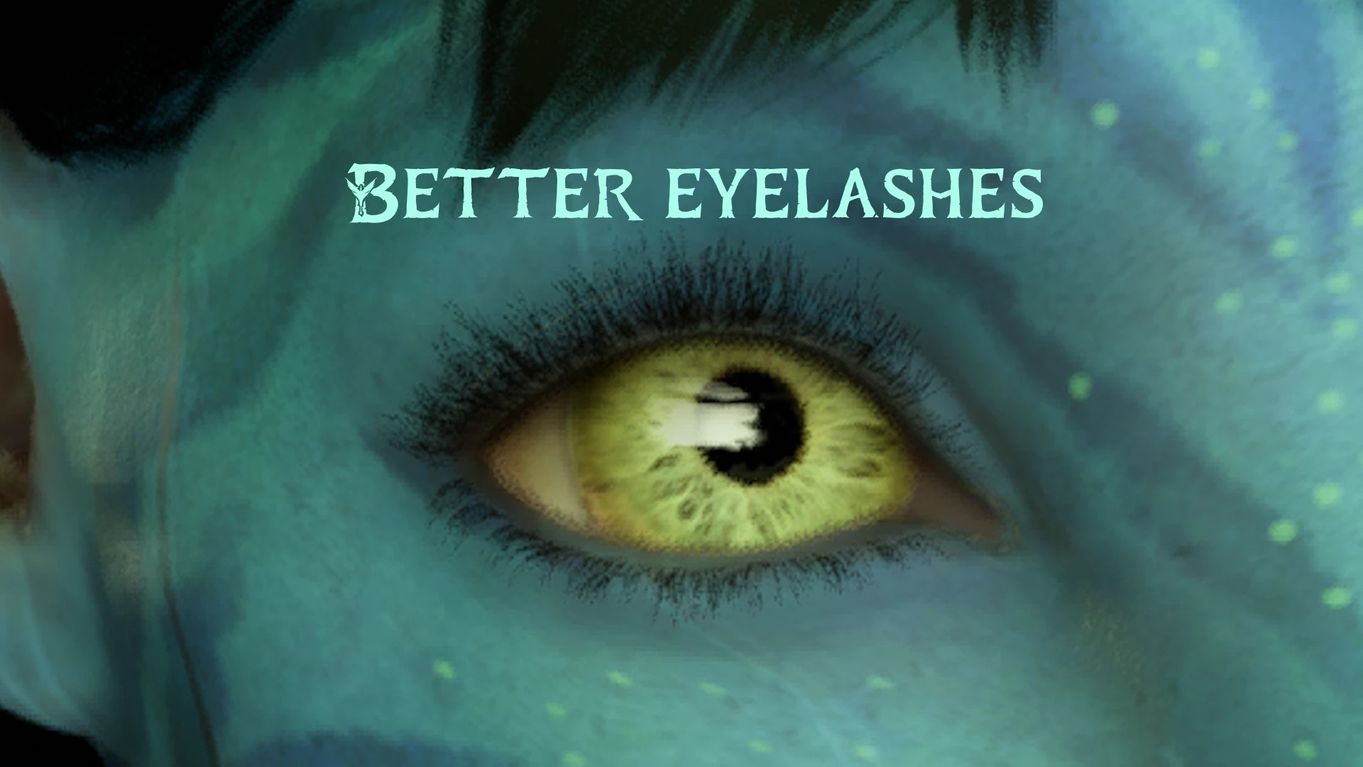 更优睫毛（Better Eyelashes）